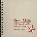 El topic (definitivo) de GOV'T MULE Gov%27t%20Mule%20-%20Live%20...%20With%20A%20Little%20Help%20From%20Our%20Friends%20%28Collector%27s%20Edition%29%20CD2