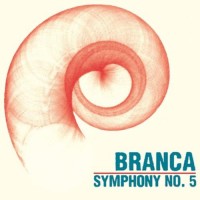 Glenn Branca - Symphony N° 1 (Tonal Plexus) Glenn Branca - Symphony N° 1 (Tonal Plexus)