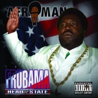 Purchase Afroman - Frobama: Head Of State