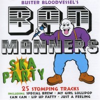 Purchase Bad Manners - Ska Party