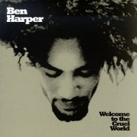 Purchase Ben Harper - Welcome To The Cruel World