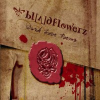 Purchase Bloodflowerz - Dark Love Poems