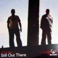 Purchase CLS & Wax - Still Out There
