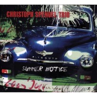 Purchase Christoph Spendel Trio - Summer Notice