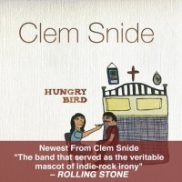 Purchase Clem Snide - Hungry Bird