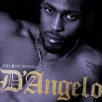 Purchase D'Angelo - The Best So Far...