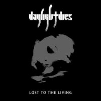 Purchase Daylight Dies - Lost To The Living