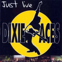 Purchase Dixi Aces - Just Live