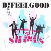 Purchase Dr Feelgood - A Case of the Shakes