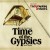 Buy Emir Kusturica & The No Smoking Orchestra - Time Of The Gypsies Mp3 Download