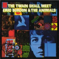 Purchase Eric Burdon & The Animals - The Twain Shall Meet
