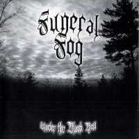 Purchase Funeral Fog - Under The Black Veil