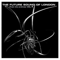 Purchase The Future Sound Of London - From The Archives Vol.4
