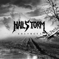 Purchase Hailstorm - Greyness