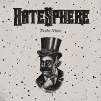 Purchase Hatesphere - To the Nines