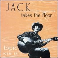 Purchase Jack Elliott - Jack Takes The Floor
