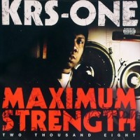 Purchase KRS-One - Maximum Strength
