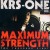 Buy KRS-One - Maximum Strength Mp3 Download