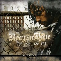 Purchase Krayzie Bone - The Fixtape Vol. 2: Just One Mo Hit