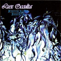 Purchase Lux Occulta - Forever Alone, Immortal