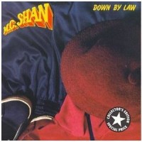 Purchase MC Shan - Down By Law