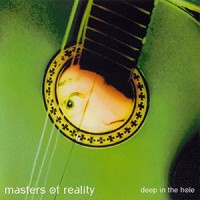 Purchase Masters Of Reality - Deep In The Hole