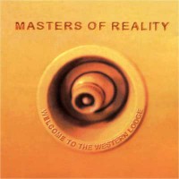 Purchase Masters Of Reality - Welcome to the Western Lodge