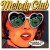 Buy Melody Club - Goodbye To Romance Mp3 Download