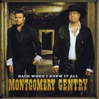 Purchase Montgomery Gentry - Back When I Knew It Al l