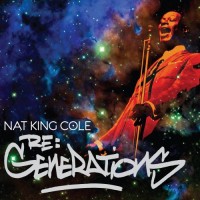 Purchase Nat King Cole - Re: Generations