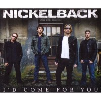Purchase Nickelback - Id Come For You (CDM)
