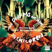 Purchase Noel Gallagher - The Dreams We Have As Children