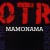 Buy OTR - Mamonama Mp3 Download