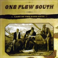 Purchase One Flew South - Last Of The Good Guys