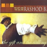 Purchase Rashod B. - The Gift & The Calling