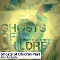 Purchase Secret Owl Society - Ghosts of Children Past (LP)