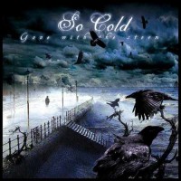 Purchase So Cold - Gone With The Storm