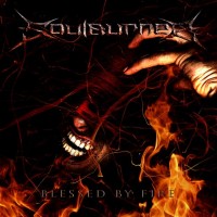 Purchase SoulBurner - Blessed by Fire
