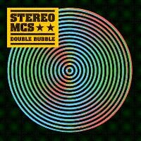 Purchase Stereo MC's - Double Bubble CD1