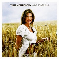 Purchase Tereza Kerndlová - Have Some Fun