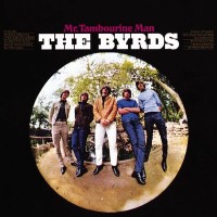 Purchase The Byrds - Mr. Tambourine Man
