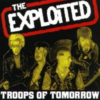 Purchase The Exploited - Troops Of Tomorrow