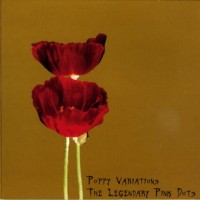 Purchase The Legendary Pink Dots - Poppy Variations
