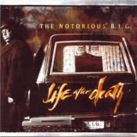 Purchase Notorious B.I.G. - Life After Death CD1