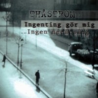 Purchase Thåström - Ingenting Gör Mig (Limited CDS)