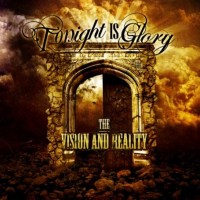 Purchase Tonight Is Glory - The Vision And Reality