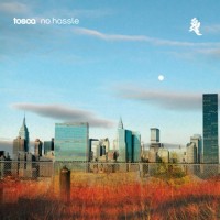 Purchase Tosca - No Hassle CD1