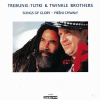Purchase Trebunie-Tutki & Twinkle Brothers - Piesni Chwaly - Songs of Glory