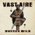Buy Vast Aire - Dueces Wild Mp3 Download
