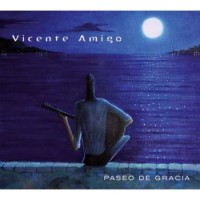 Purchase Vicente Amigo - Paseo De Gracia